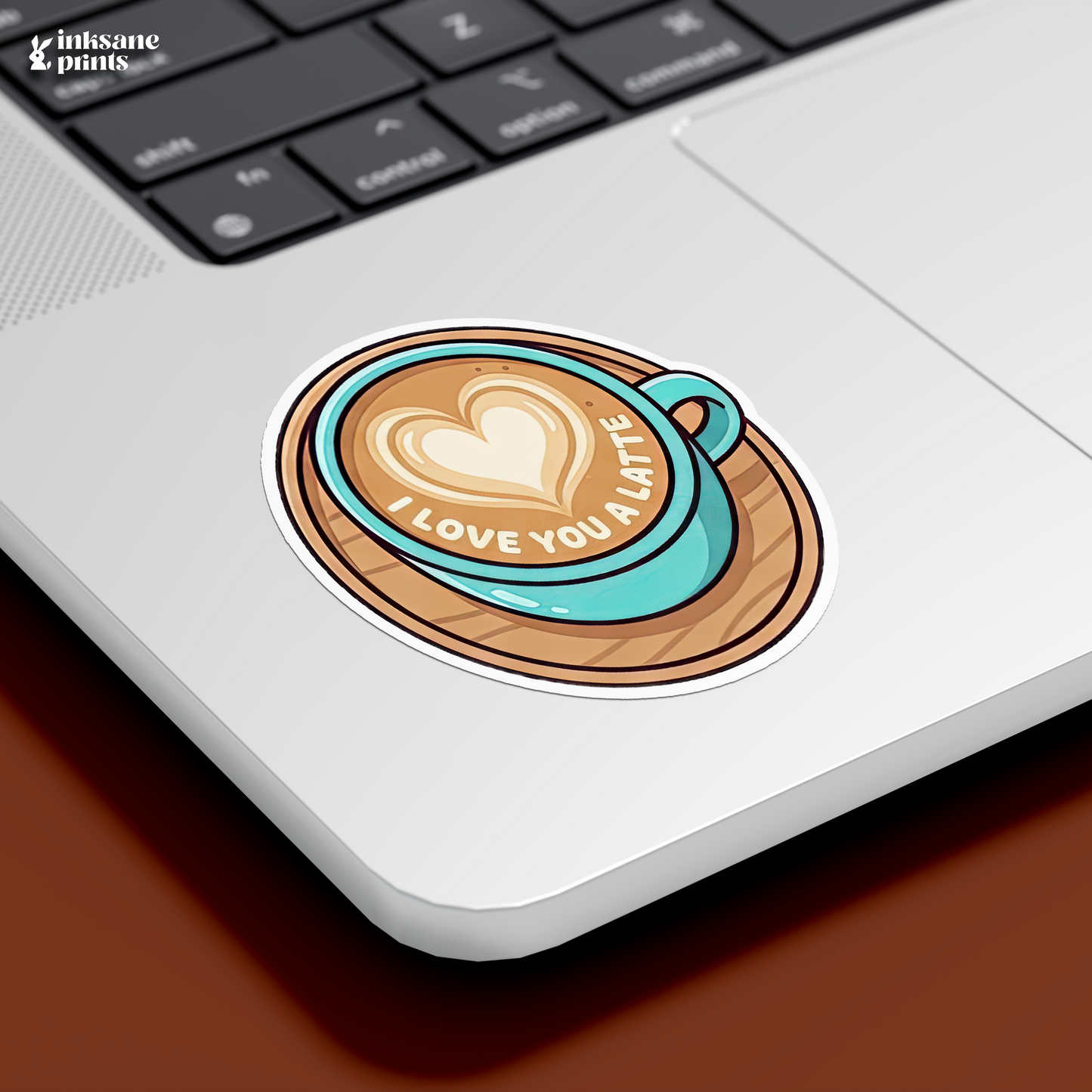 I Love You A Latte Sticker