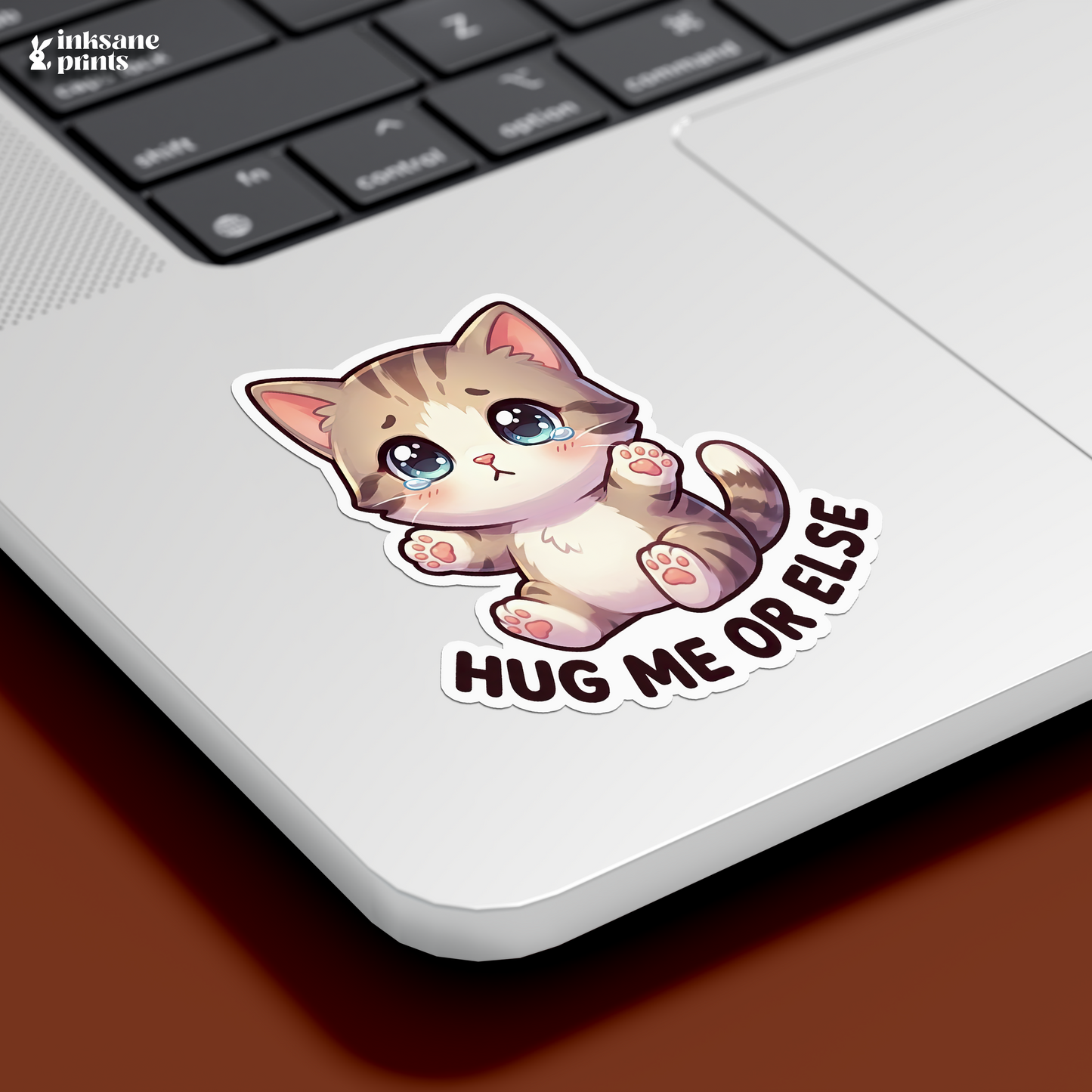 Hug Me Or Else Sticker