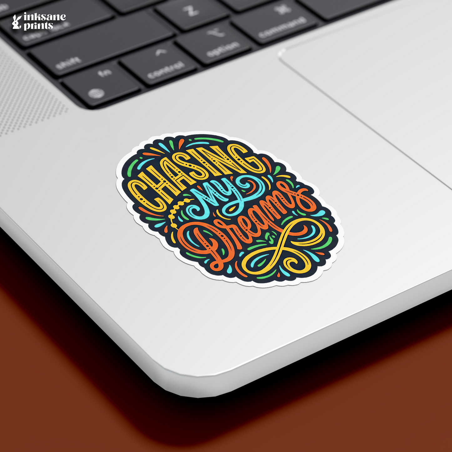 Chasing My Dreams Sticker