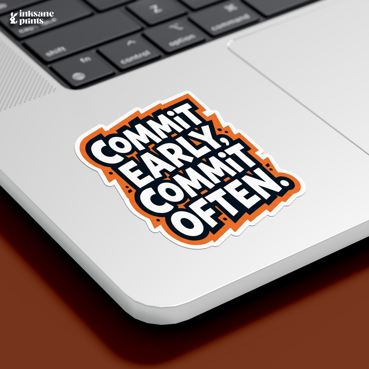 Commit Early Commit Often Sticker