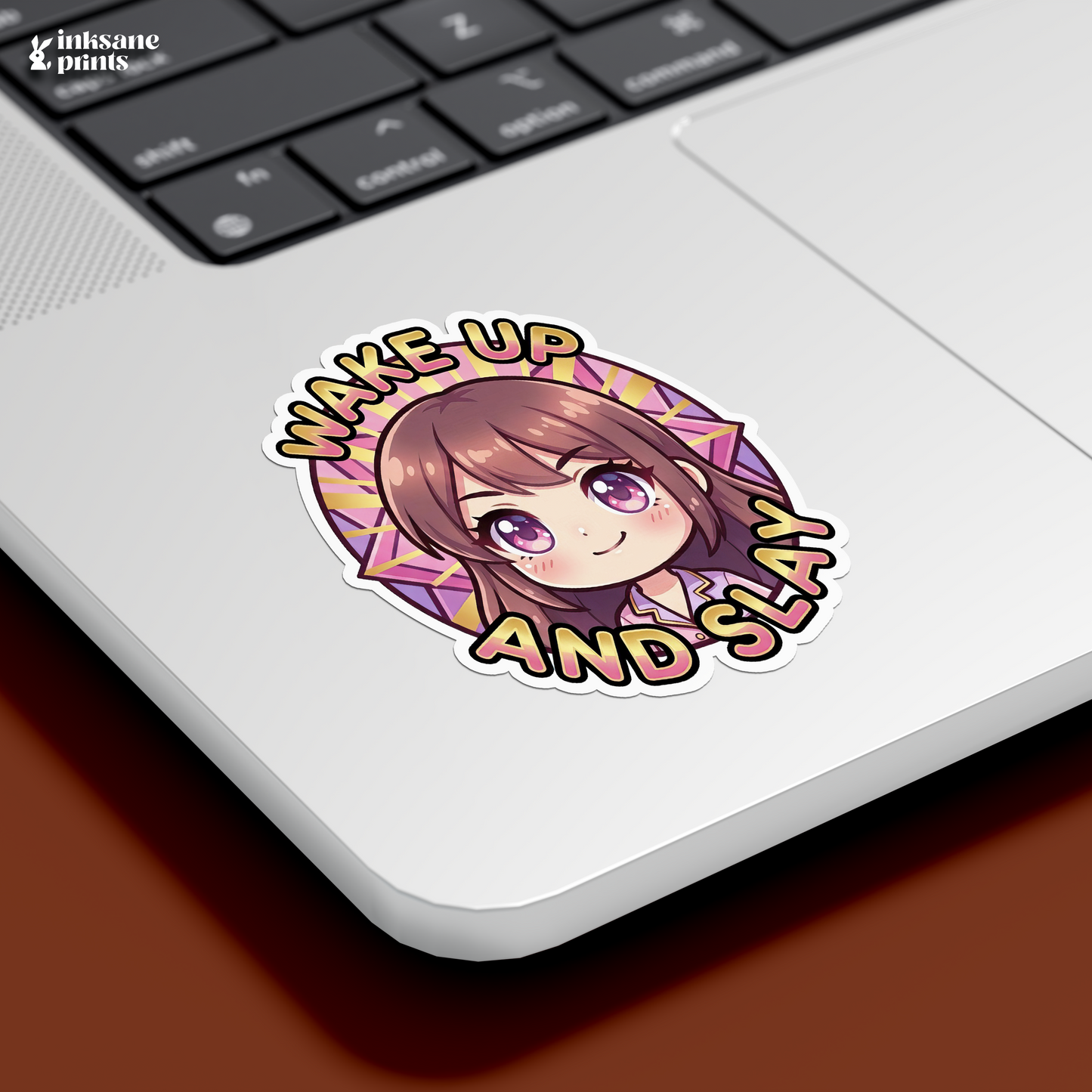 Wake Up And Slay Sticker