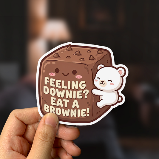 Feeling Downie Eat A Brownie Sticker