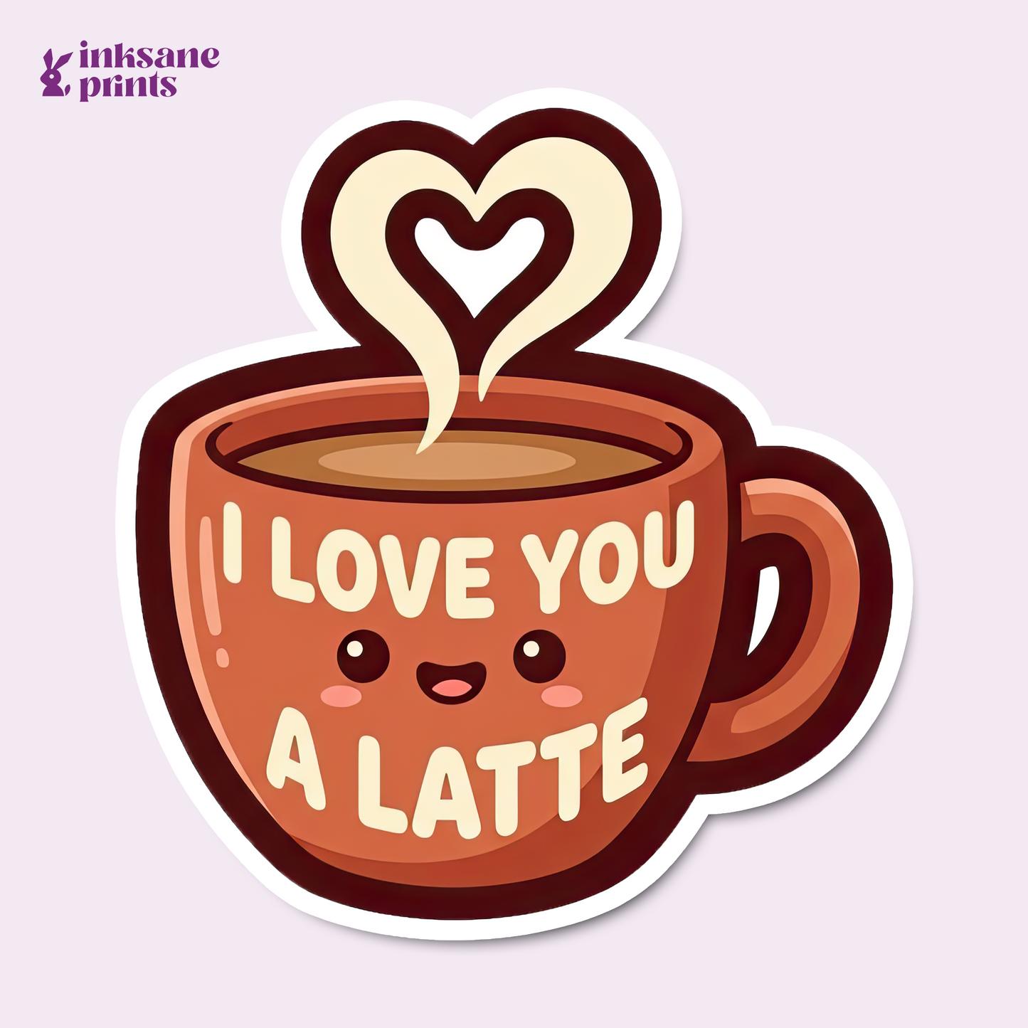 I Love You A Latte Sticker