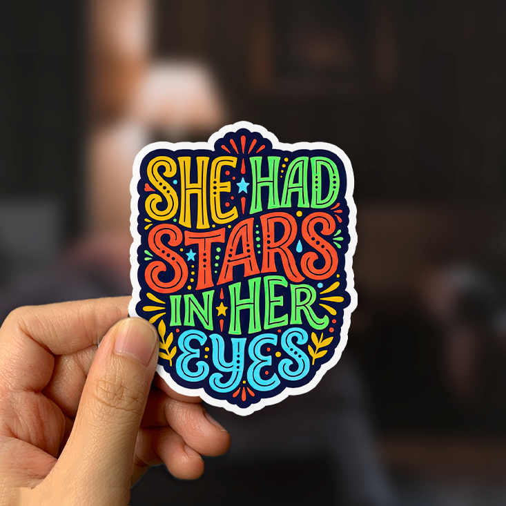 She Had Stars in Her Eyes Sticker