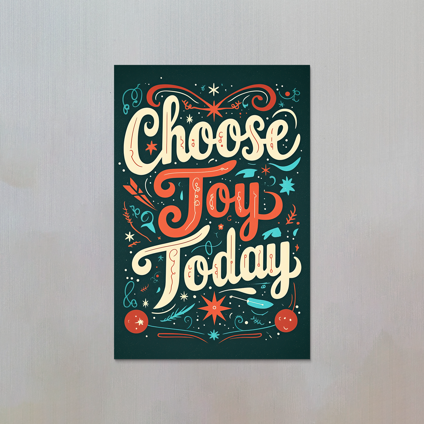 Choose Joy Today Fridge Magnet