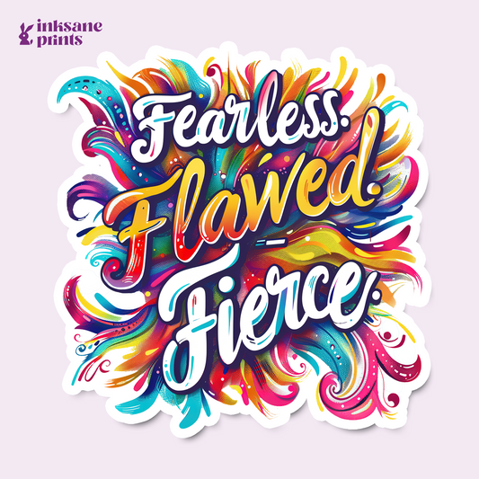 Fearless Flawed Fierce Sticker