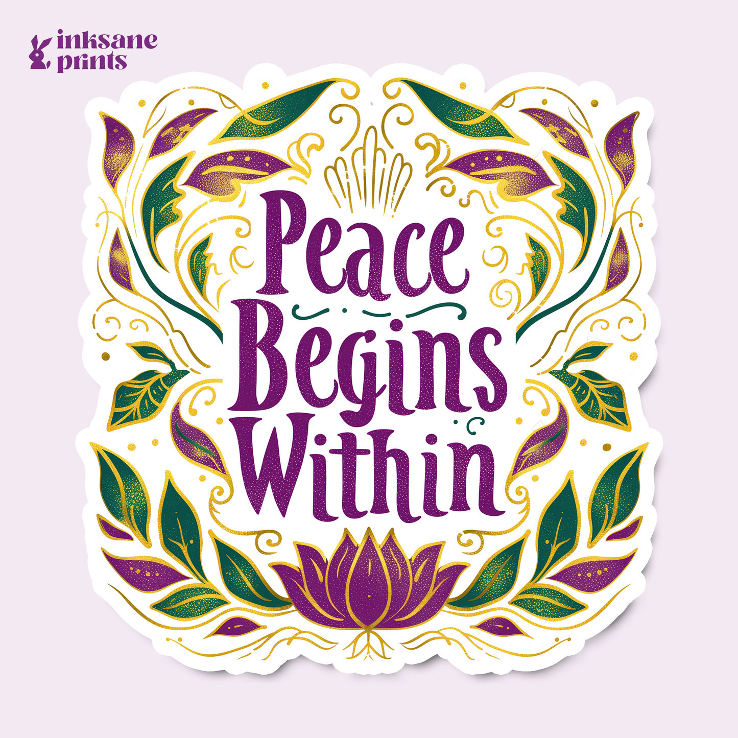 Peace Begins Within Sticker