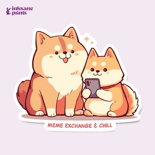 Meme Exchange And Chill Sticker