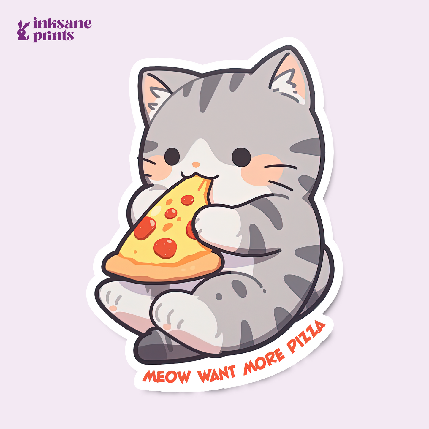 Meow Want More Pizza Sticker