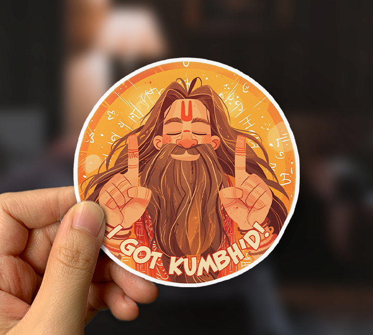 I Got Kumbh'd Sticker