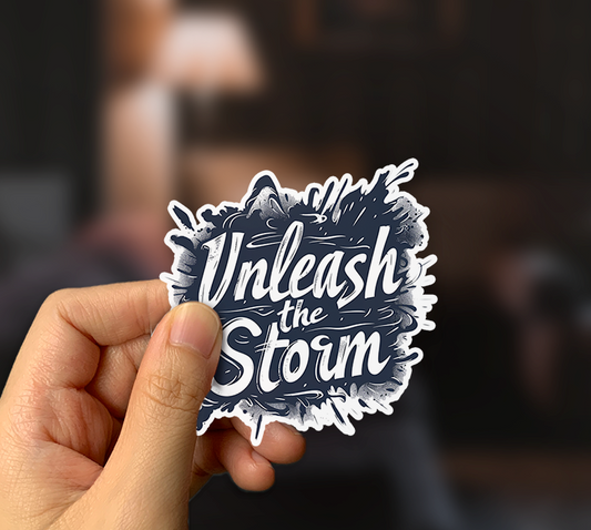 Unleash the Storm Sticker