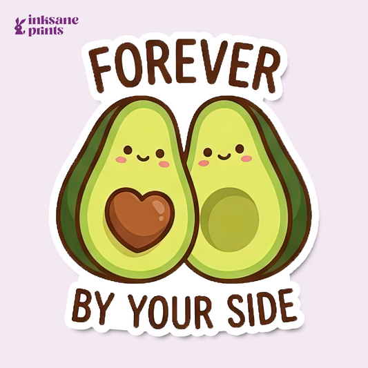 Forever By Your Side Sticker