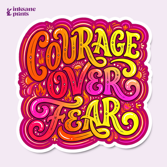 Courage Over Fear Sticker