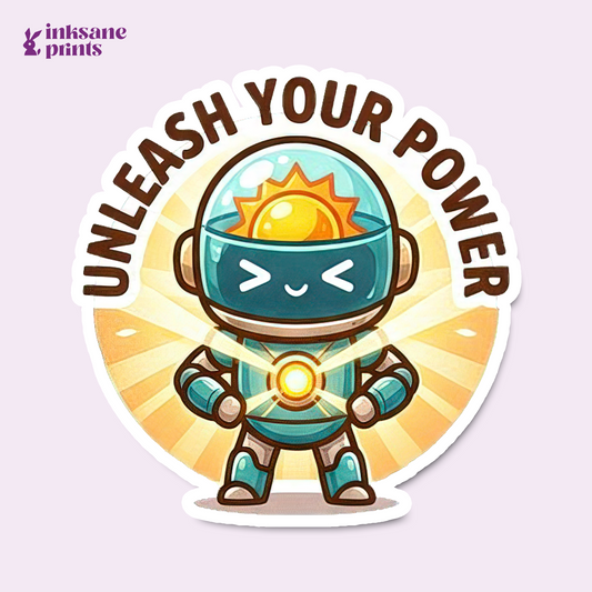 Unleash Your Power Sticker